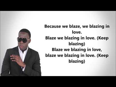 Erphaan Alves- Blaze In Love (Lyrics)