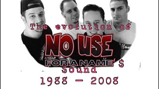 The evolution of No use for a names sound (1988 — 2008)