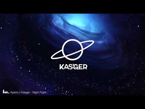 Aperio x Kasger - Night Flight