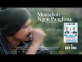 Rahmat Roy Meusaboh Ngon Panglima Nektu Amat Leumbeng For Aceh Timu 1