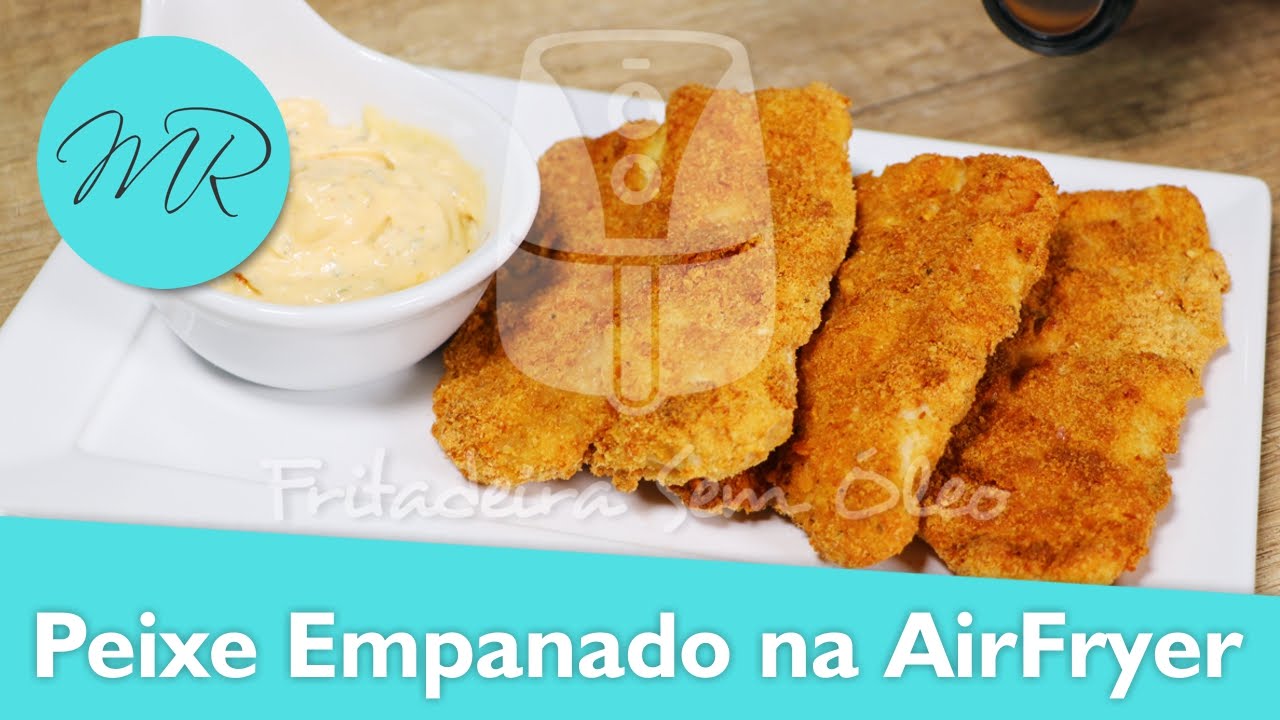 Filé de Peixe Empanado Frito na AirFryer / Fritadeira Sem Óleo (Milanesa)