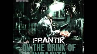 Frantik - The Iron Chamba (feat. Chief Kamachi & Gamblez)