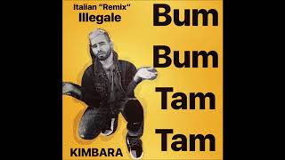 BUM BUM TAM TAM  - KIMBARA ( italian version )
