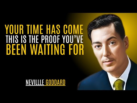 “Your Time Has Come — This Is the Proof You’ve Been Waiting For” | NEVILLE GODDARD | TEACHINGS