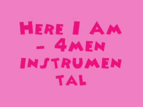 Here I Am - 4men [MR] (Instrumental) + DL Link
