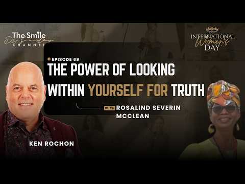 Rosalind McClean: You Are Already Enough | International Women's Day | Ep. 69