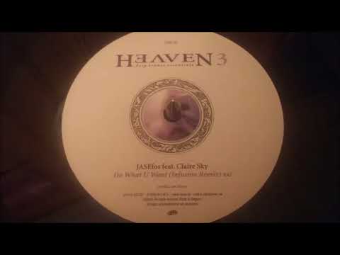 JASEfos Feat  Claire Sky – Do What U Want (Infusion Remix)