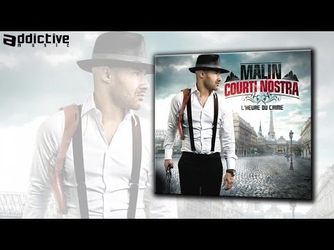 Malin Courti Nostra Ft. Courti Nostra, Rim'k - Banlieue parisienne