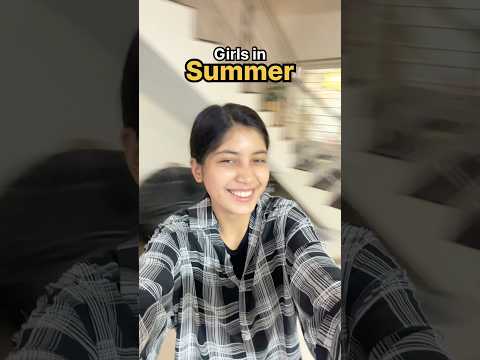 Girls in Summer 🤣🤌🏻 #shorts