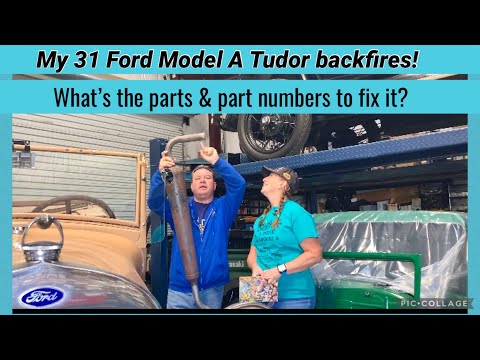 Ford Model A Q&A of the day - 31 Model A is backfiring, how do I fix it?
