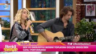Gülçin Ergül - Ağlat Beni - Renkli Sayfalar (Canlı Performans)