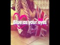 Blue as your eyes Scouting for Girls 