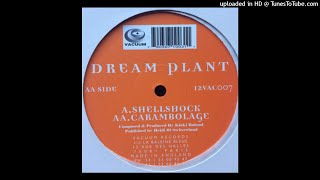 Dream Plant - Carambolage