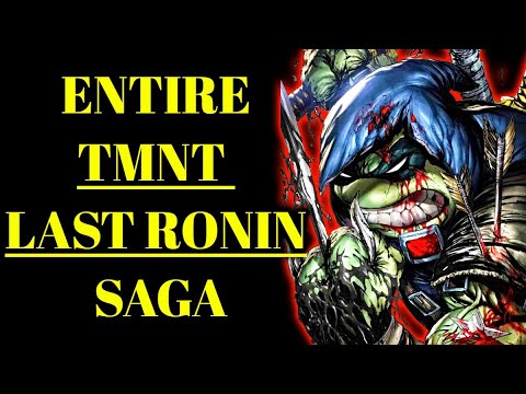Entire TMNT The Last Ronin Saga Explored - Including Lost Years And The Last Ronin II - Re-Evolution