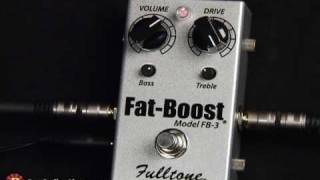 Video thumbnail for Fulltone Fat Boost 3 by ProGuitarShopDemos