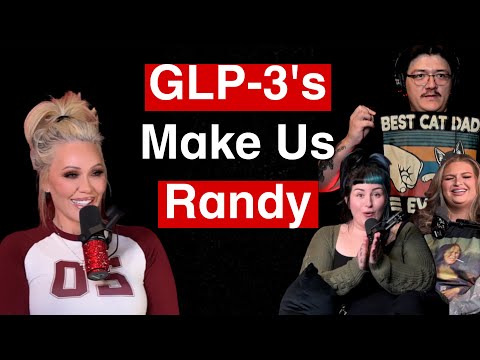Is Our GLP-3 Making Our Loins Quiver?! | Ask, Tell, Confess