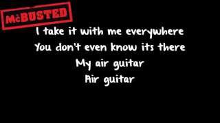 Air Guitar - McBusted (Lyrics)