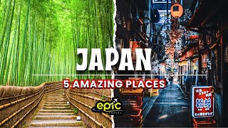 5 Amazing Places To Visit in JAPAN - 4K Travel Video