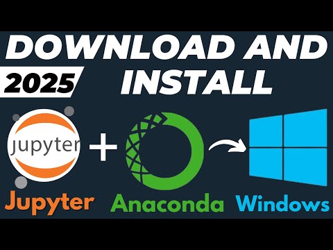 How to Download and Install Jupyter Notebook with Anaconda on Windows 10 / 11 2025