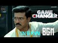 Game Changer Interval BGM HD BGM BEATS Dolby 7 1 Thaman S Ram Charan