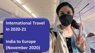 Travelling from India to Europe during Covid times | Vande Bharat Mission | 2020-21