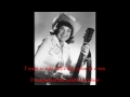 I want to be a cowboy's sweetheart Patsy Montana with Lyrics