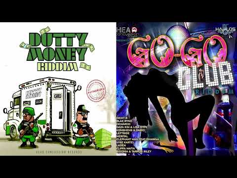 Dutty Money Riddim MEETS Go Go Club Riddim Mix (CLEAN)Nigy Boy,Ryno,Kartel,Kraff,Merital,RajaWild &+