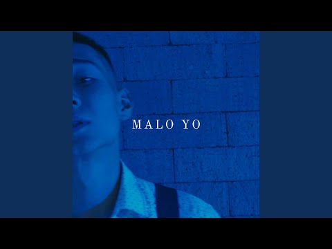 MALO YO