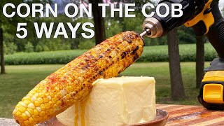 Corn on the Cob 5 Ways - You Suck at Cooking (episode 114)