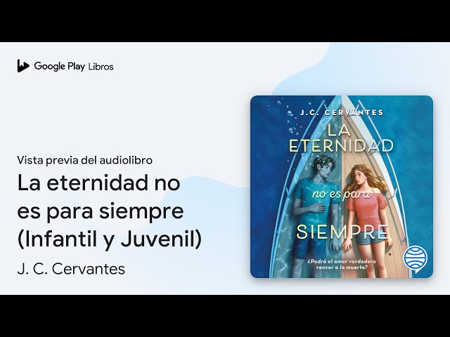 Vídeo relacionado con La eternidad no es para siempre (Infantil y Juvenil)