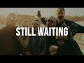 Electric Callboy - Still Waiting (feat. Frank Zummo) [Lyrics]