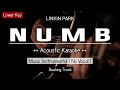 Numb - Linkin Park (Acoustic Karaoke) Lower Key