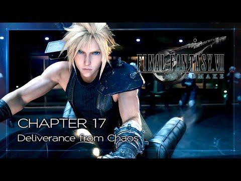 Final Fantasy 7 Remake #17: Deliverance from Chaos ★ Story Walkthrough / All Cutscenes