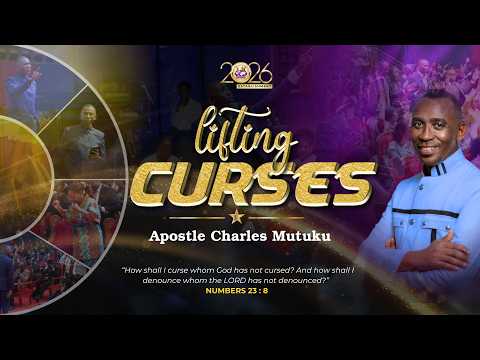 19TH APRIL 2026 | LIFTING CURSES | APOSTLE CHARLES MUTUKU