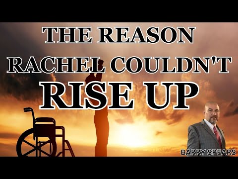 BARRY SPEARS - THE REASON RACHEL COULDN'T RISE UP