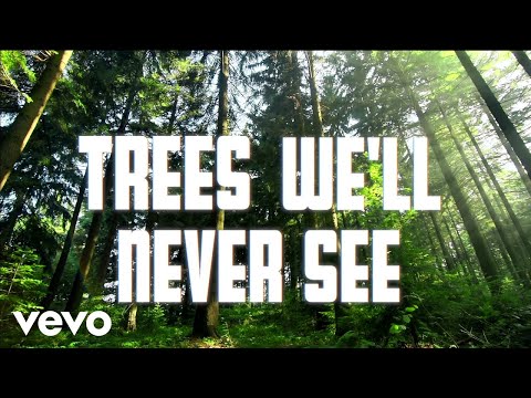 Thumbnail for Trees We'll Never See video