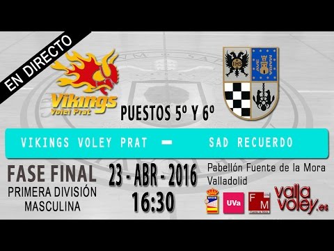 201604231630 FF1DM PUESTOS 5º y 6º: Vikings Volei Prat - SAD Recuerdo