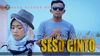 Download lagu SESO CINTO - Lagu Minang Terbaru - Dina Marlis feat Yuldi Shelia mp3