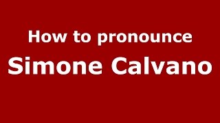 How to pronounce Simone Calvano