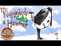 Mr Nogginbody Gets A Hammer By David Shannon Read Aloud Bedtime Story