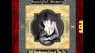 Bill Henderson-You Are My Sunshine