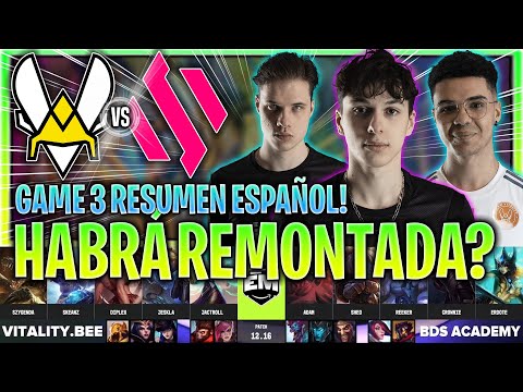 MAYOR REMONTADA O PARA CASA? | BDSA vs VITB GAME 3 RESUMEN EU MASTERS CUARTOS DE FINAL LVP ESPAÑOL