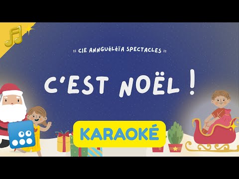 C’est Noël — KARAOKE