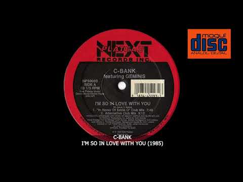 C-BANK  - I'M SO IN LOVE WITH YOU (1985) featuring GEMINIS (JOEI MAE)