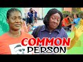 COMMON PERSON - MERCY JOHNSON, PATIENCE OZOKWOR 2023 NEW LATEST TRENDING NOLLYWOOD NIGERIA MOVIE