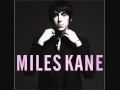 Miles Kane- My Fantasy (Colour Of The Trap ...