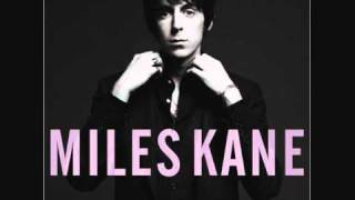 Miles Kane- My Fantasy (Colour Of The Trap)