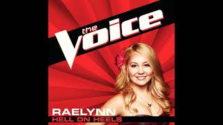 Raelynn | Hell On Heels | Studio Version | The Voice 2