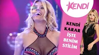 KENDİ - Karar (İşte Benim Stilim)