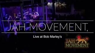 Jah Movement Live at Bob Marley